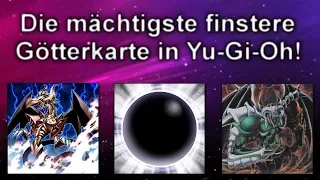 Yu-Gi-Oh! - Die mächtigste finstere Götterkarte!