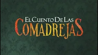 El Cuento de Las Comadrejas - Trailer Oficial