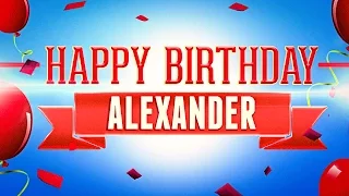 Happy Birthday Alexander