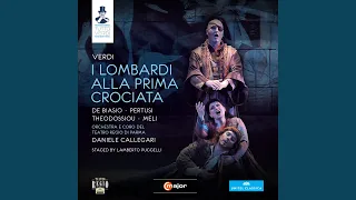 I Lombardi alla prima crociata: Act II Scene 2: O madre mia (Oronte, Sofia)