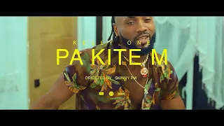 PA KITE ' M - Kelly_One ( Official Video )