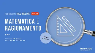 Simulazione Matematica e ragionamento - Test di medicina 2023