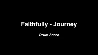 Faithfully - Journey (Drum Score)