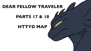 Dear Fellow Traveler Parts 17 & 18 ~ HTTYD Map