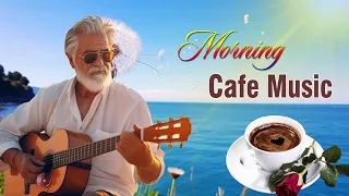 Happy Morning Cafe Music - Beautiful Spanish Guitar Melodies For Stress Relief, Wake Up, Relaxation