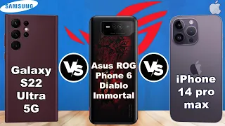 Asus ROG Phone 6 Diablo Immortal Edition vs iPhone 14 Pro Max vs Samsung Galaxy S22 Ultra 5G