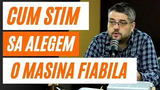 cum alegem o MASINA FIABILA?