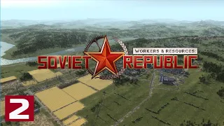 FIRST EXPORTS // Workers & Resources: Soviet Republic // Ep. 2