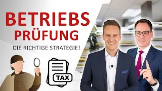 Betriebsprüfung: Verfahren, Verhandeln & Fehler vermeiden