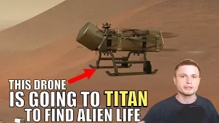 This NASA Drone Is Going to Titan To Look for Alien Life