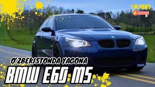 O'zbekistonda yagona  - BMW E60 M5 V10