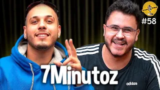 7 MINUTOZ  - Podpah #58