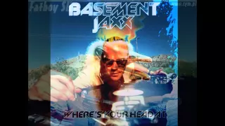 Basement Jaxx - Where's Your Head At (Fatboy Slim Remix)