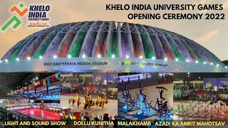 Amazing Khelo India university games 2022 opening ceremony at Kanteerava stadium in Bengaluru 🇮🇳