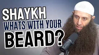 Shaykh, What's With Your Beard? | Sh. Mohamad Doar