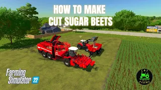 How To Make Cut Sugar Beets In Farming Simulator 22