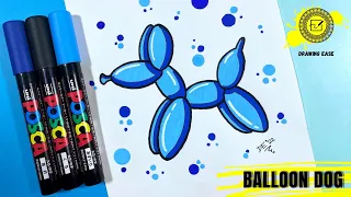 ✅ Easy Balloon Dog Drawing For Beginners | POSCA Markers Art Easy