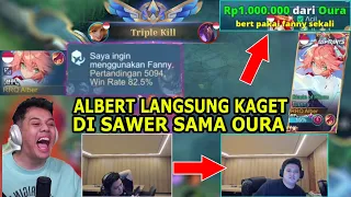 PERTAMA Kali OURA NYAWER RRQ ALBERT 1 JUTA!DIA LANGSUNG PICK FANNY! LIHAT GIMANA REAKSI KAGET ALBERT