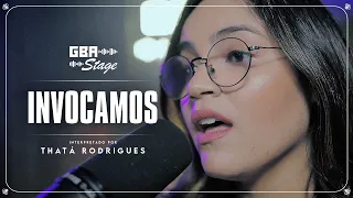 Invocamos - Thatá Rodrigues | GBA Stage