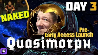 I sent a naked operator...AND WON?? | Quasimorph - Early Access Pre-launch - Day 3