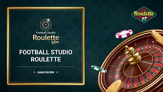 Review on FOOTBALL STUDIO ROULETTE by Evolution Gaming