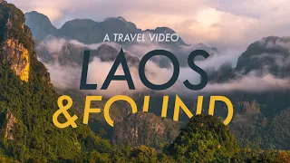 Laos & Found: Unveiling the Beauty of Laos - A Cinematic Travel Video | 4K | Sony a7R V