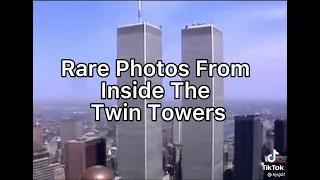 Rare fotos of the inside os the twin towers