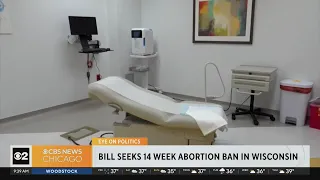 Bill seeks 14-week abortion ban in Wisconsin