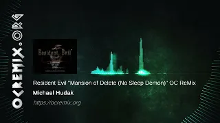 Resident Evil OC ReMix by Michael Hudak: "Mansion of Delete (No Sleep Demon)" [Save Theme+] (#4329)