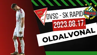 TELJES ÖSSZEOMLÁS DEBRECENBEN.. | DEBRECENI VSC - SK RAPID WIEN | EKL | 2023.08.17.| OLDALVONAL VLOG