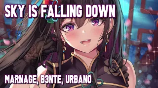 Nightcore - Sky Is Falling Down (Marnage, B3nte, URBANO) (Lyrics)