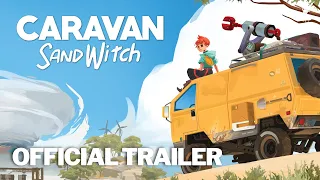 CARAVAN SANDWITCH Official Reveal Trailer (2024) | HD