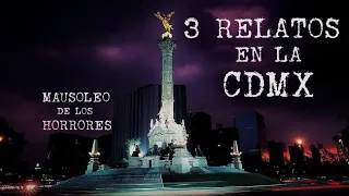 EXPERIENCIAS PARANORMALES EN LA CIUDAD DE MÉXICO | HISTORIAS DE TERROR