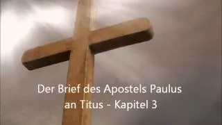 Der Brief des Apostels Paulus an Titus - Kapitel 3 [LuÜ]