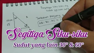 Kelas 8 | Segitiga Siku-siku dengan sudut yang lain 30 dan 60 derajat