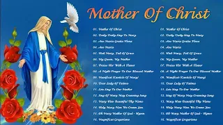 Marian Songs Collection -Songs To Mary,Holy Mother Of God -Marian Hymns And Catholic Songs-Ave Maria