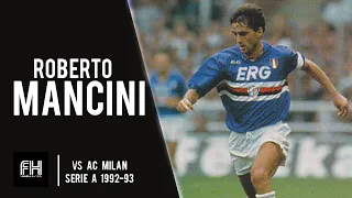 Roberto Mancini ● Skills ● AC Milan 4-0 Sampdoria ● Serie A 1992-93