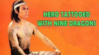 Wu Tang Collection - Hero tattooed with nine Dragons