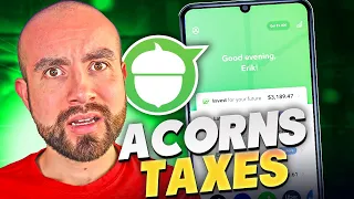 Acorns Taxes For Beginners | What You Need To Know