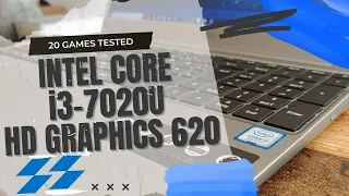 Intel Core i3 7020U  HD Graphics 620  20 GAMES TESTED IN 06/2022 (8GB RAM)