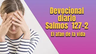 Devocional Diario Salmo 127 2