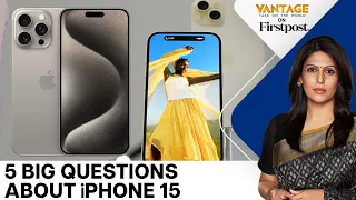 Why is iPhone 15 More Expensive in India? | Vantage with Palki Sharma