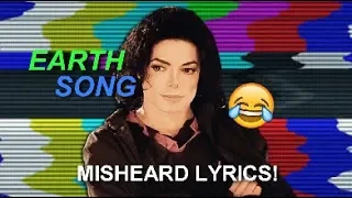 Michael Jackson MISHEARD LYRICS | Earth song