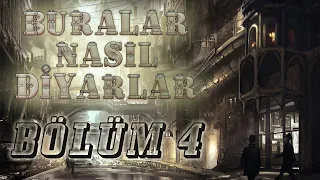 Labirent Sakini | BURALAR NASIL DİYARLAR BÖLÜM 04