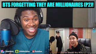 Reacting To BTS forgetting that they're millionaires Pt 2!