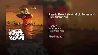 Plastic Beach (feat. Mick Jones and Paul Simonion)
