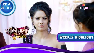 Agnisakshi…Ek Samjhauta | Ep. 28 to 31 | The Truth Of Jeevika-Satvik's Marriage! | Weekly Highlight