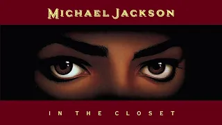 Michael Jackson - In The Closet (Extended 90s Multitrack Version) (BodyAlive Remix)