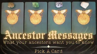 Messages From Your Ancestors (pick a card) || What your ancestors want you to know!