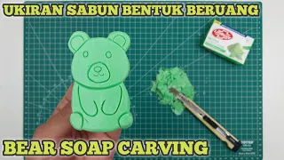 Patung Sabun Beruang | Cara Mengukir Sabun Bentuk Beruang